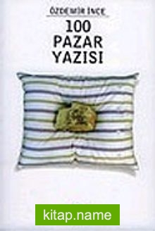 100 Pazar Yazısı