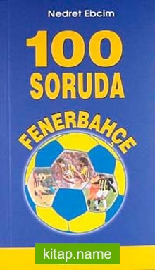 100 Soruda Fenerbahçe