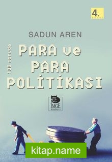 100 Soruda Para ve Para Politikası