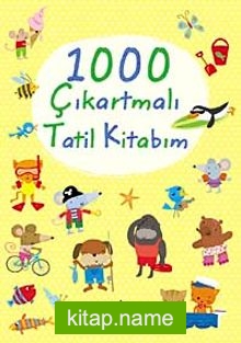 1000 Çıkartmalı Tatil Kitabım