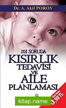 101 Soruda Kısırlık Tedavisi ve Aile Planlaması (Cep Boy)