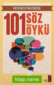 101 Söz 101 Öykü