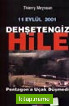 11 Eylül 2001 Dehşetengiz Hile