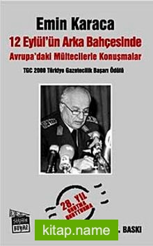 12 Eylül’ün Arka Bahçesinde Avrupadaki Mültecilerle Konuşmalar