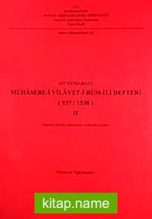 167 Numaralı Muhasebe-i Vilayet-i Rum-ili Defteri (937/1530)-II