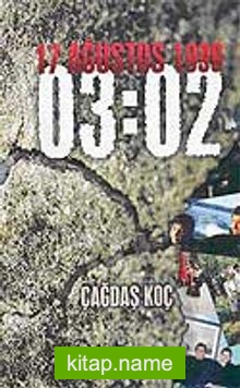 17 Ağustos 1999 / 03:02