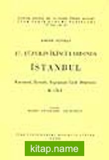 17. Yüzyılın İkinci Yarısında İstanbul (2 Cilt)  Kurumsal, İktisadi, Toplumsal Tarih Denemesi