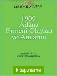 1909 Adana Ermeni Olayları ve Anılarım (12-E-37)