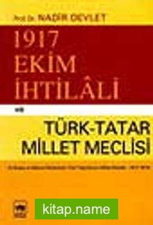 1917 Ekim İhtilali ve Türk-Tatar Meclisi