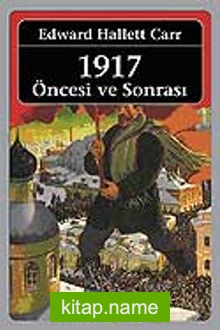 1917 Öncesi ve Sonrası