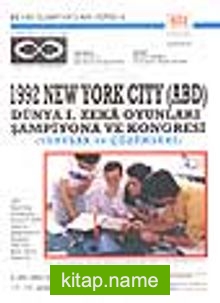 1992 New York City (ABD)Dünya I.Zeka Oyunları Şampiyona ve Kongresi/ Sorular ve Çözümleri