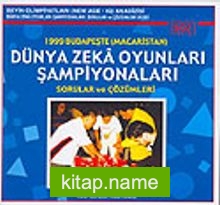 1999 Budapeşte (Macaristan) Dünya Zeka Oyunları Şampiyonaları