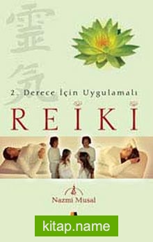 2. Derece Uygulamalı Reiki