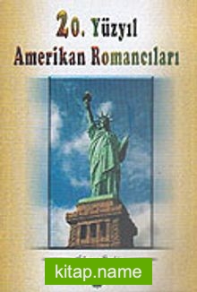 20. Yüzyıl Amerikan Romancıları