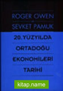 20. Yüzyılda Ortadoğu Ekonomileri Tarihi