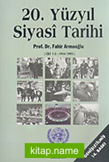 20.Yüzyıl Siyasi Tarihi (Cilt 1-2 : 1914-1995)