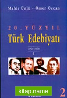 20.Yüzyıl Türk Edebiyatı -2- 1940-1960