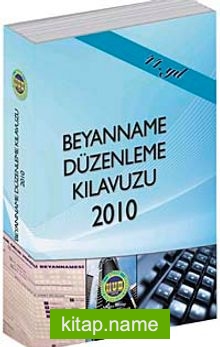 2010 Beyanname Düzenleme Kılavuzu