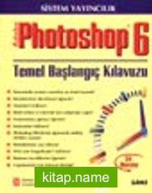 24 Derste Adobe Photoshop 6 Temel Başlangıç Kılavuzu