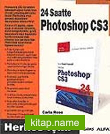 24 Saatte Photoshop CS3 Herkes İçin!