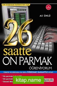 26 Saatte On Parmak Öğreniyorum