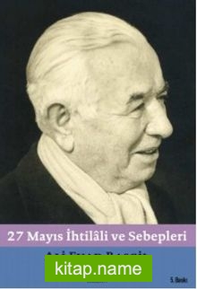 27 Mayıs İhtilali ve Sebepleri