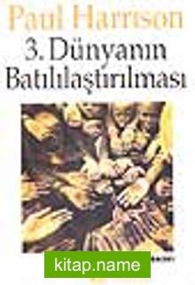 3.Dünyanın Batılılaştırılması