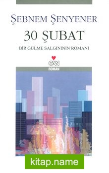 30 Şubat  Bir Gülme Salgınının Romanı