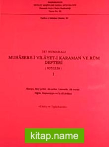 387 Numaralı Muhasebe-i Vilayet-i Karaman ve Rum Defteri (937-1530)-I