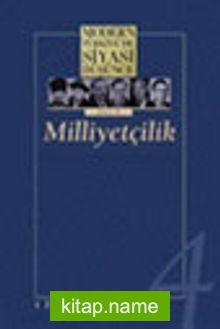 4 – Milliyetçilik (Ciltli) Modern Türkiye´de Siyasi Düşünce