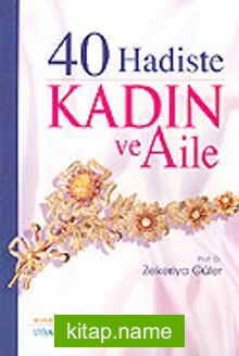 40 Hadiste Kadın ve Aile