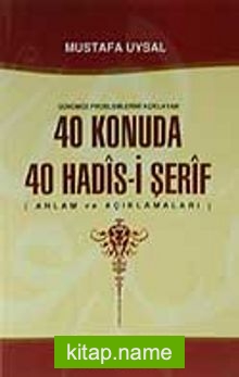 40 Konuda 40 Hadis-i Şerif