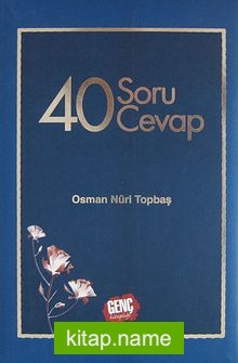 40 Soru 40 Cevap