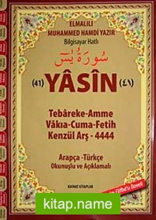 41 Yasin Tebareke-Amme-Cuma-Fetih-Kenzül Arş-4444 Arapça-Türkçe Okunuşlu (Cami Boy)