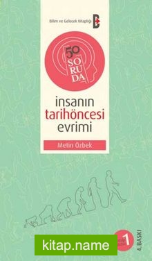 50 Soruda İnsanın Tarihöncesi Evrimi-1