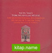 500. Yıl Vakfı Türk Musevileri Müzesi