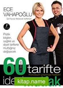 60 Tarifte İdeal Mutfak