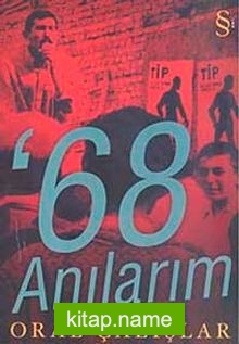 ’68 Anılarım