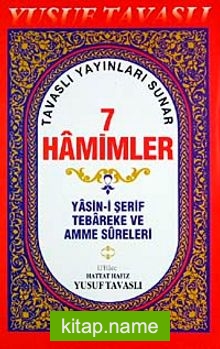 7 Hamimler Yasin-i Şerif Tebareke ve Amme Sureleri (Kod:D41/A)