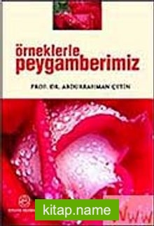 (9.5×13) Örneklerle Peygamberimiz