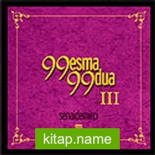 99 Esma 99 Dua 3