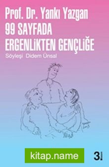 99 Sayfada Ergenlikten Gençliğe