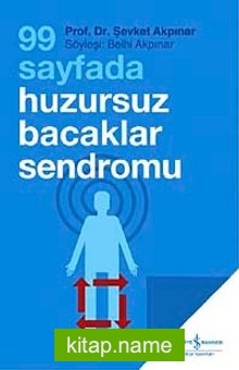 99 Sayfada Huzursuz Bacaklar Sendromu