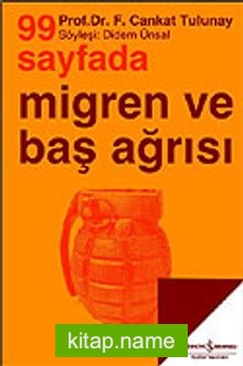 99 Sayfada Migren ve Baş Ağrısı