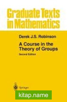 A Course in the Theory of Groups