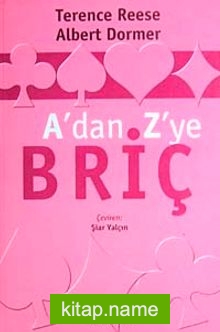 A’ Dan Z’ Ye Briç