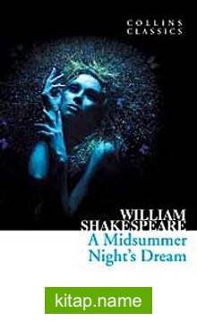 A Midsummer Night’s Dream (Collins Classics)