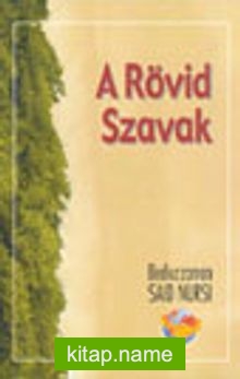 A Rövid Szavak (Küçük Sözler)(Macarca)