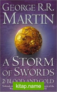 A Storm of Swords 2: Blood and Gold