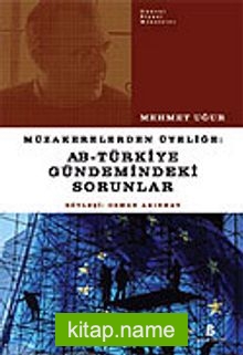 AB-Türkiye Gündemindeki Sorunlar